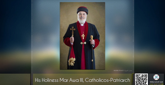 His Holiness Mar Awa III, Catholicos-Patriarch, Epistle for the Holy Feast of the Nativity of our Lord 2024.